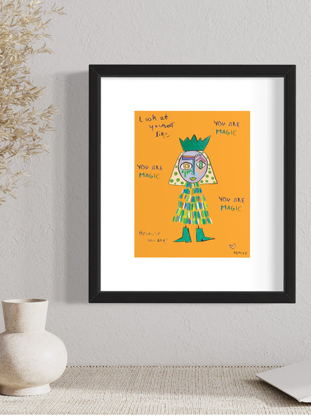 You Are Magic Print