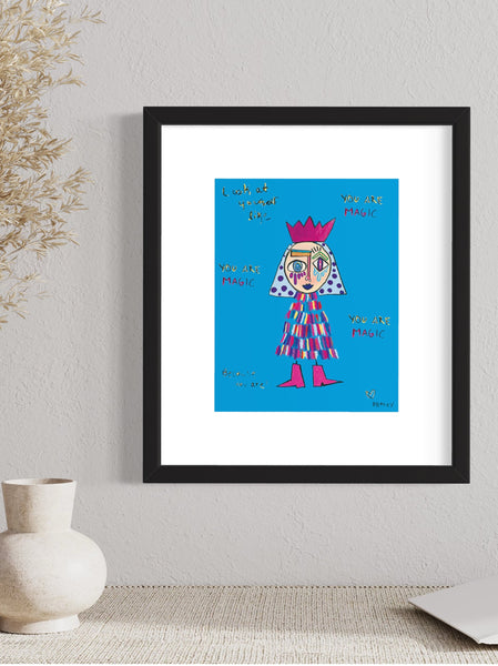 You Are Magic Print