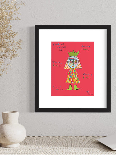 You Are Magic Print